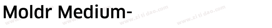 Moldr Medium字体转换